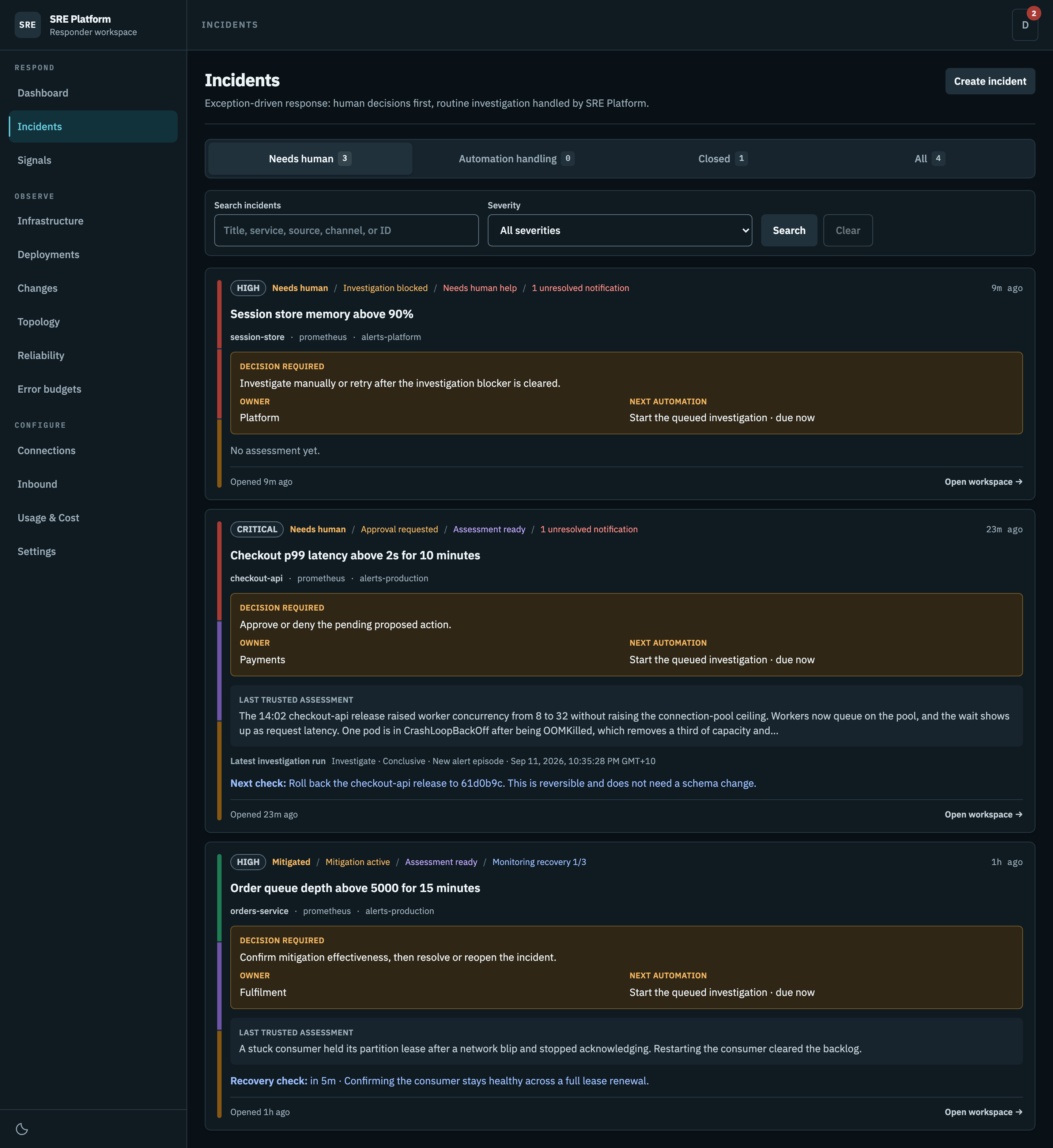 The incident queue